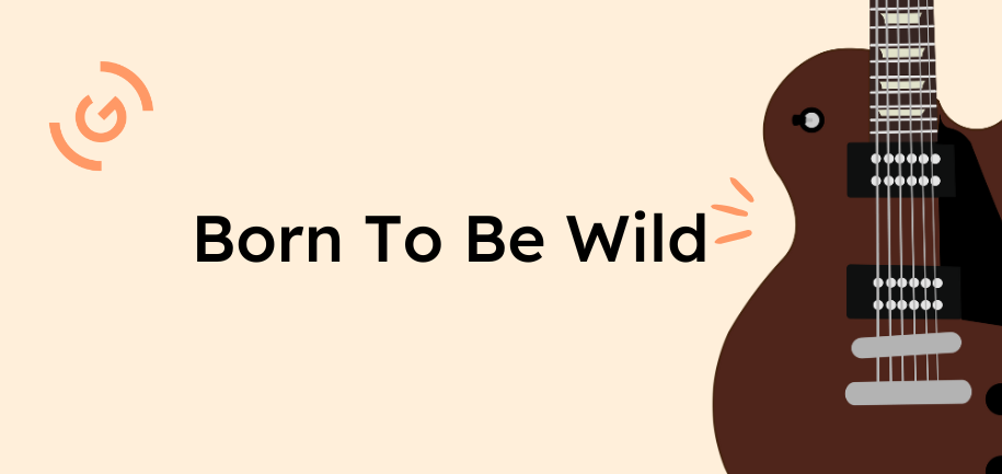 Born To Be Wild